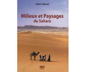 Milieux et paysages du Sahara