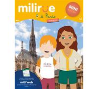 Milirue sur l'île de la Cité, version Mini (4 - 7 ans) 1 parcours-découvertes pour visiter Paris en s'amusant en famille (Île de la Cité) - Clémence Decouvelaere - Timeflies - broché - Document jeunes