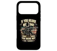 Militaire Sniper If You Heard My Shot You Were Not Target Coque pour iPhone 17 Pro Max