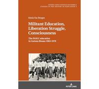 Éducation militante, lutte de libération, conscience