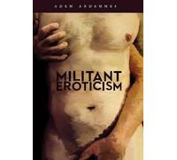 Militant Eroticism