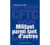 Militant parmi tant d'autres