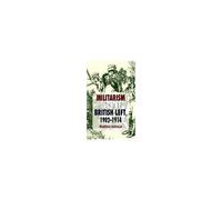 Militarism And The British Left, 1902-1914