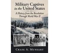 Military Captives In The United States