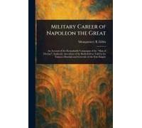 Military Career Of Napoleon The Great