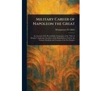 Military Career Of Napoleon The Great
