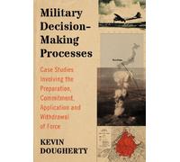Military Decision-Making Processes