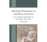 Military Diplomacy In The Dual Alliance