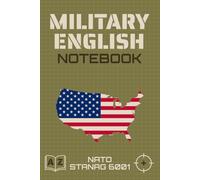 Military English Notebook - NATO Stanag 6001: USA Edition - Journal for Beginners & Advanced Learners, Soldiers & Civilians, Vocabulary & Writing All Levels, Exam Prep - Graph Paper 5x5