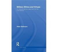 Military Ethics and Virtues by Peter Olsthoorn Paperback Book Peter Olsthoorn (Auteur)