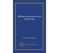Military government and martial law