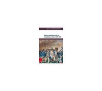 Military Healthcare And The Early Modern State, 1660-1830