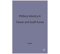 Military Industry In Taiwan And South Korea