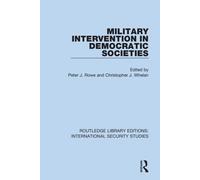 Military Intervention In Democratic Societies