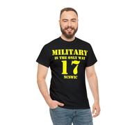 Military is The Only Way 17 ncswic Short Sleeve T ShirtsBlackXL