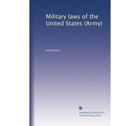 Military laws of the United States (Army)