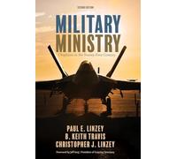 Military Ministry, Second Edition: Chaplains in the Twenty-First Century