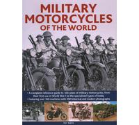 Military Motorcycles , The World Encyclopedia Of