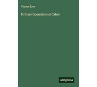 Military Operations at Cabul