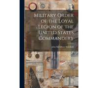 Military Order Of The Loyal Legion Of The United States Commandery