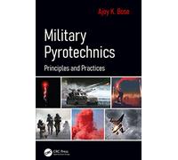 Military Pyrotechnics: Principles and Practices
