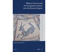 Military Service And The Integration Of Jews Into The Roman Empire