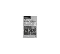 Military Service Tribunals And Boards In The Great War