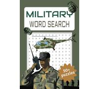 Military Word Search: A Puzzle Book Honoring Soldiers, Armed Forces And Warfare