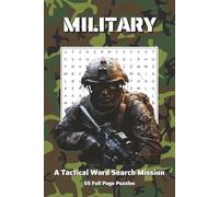 Military Word Search Puzzle Book: Military Word Search Puzzle Book: Word Searches with Easy to Read Print about Military, Army, Navy, Air Force and ... Gift for Vacations, Holidays and Free Time