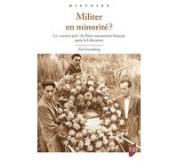 Militer en minorité ? Le « secteur juif » du Parti communiste français après la Libération - Zoé Grumberg - Presses Universitaires Rennes - broché - Essai