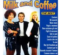 Milk and Coffee - The Best [Import]