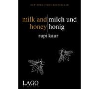milk and honey - milch und honig [German] by Kaur, Rupi [Hardback] NEUF