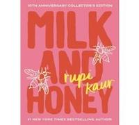 Milk and honey Rupi Kaur (Auteur)