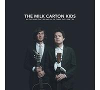 MILK CARTON KIDS - Did and All The Things That I Didn't Do