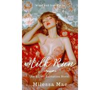 Milk Run - Milessa Mae - Wood and Iron Press - ebook (ePub) - Livre