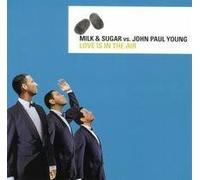 Milk & Sugar - Love is in The Air