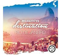Various – Milk & Sugar (Mixed By - Destination: Rio de Janeiro)