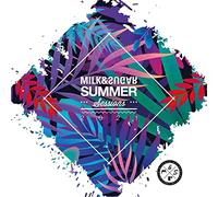 Milk & Sugar Summer Sessions 2021