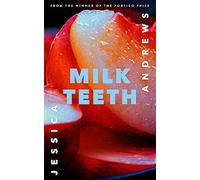 Milk Teeth
