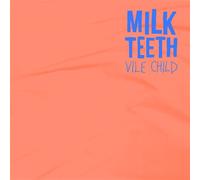 Milk Teeth - Vile Enfant [LP]