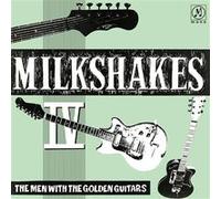 Milkshakes IV Men with The Golden Guitar