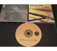 Milksop Holly - Time To Come In