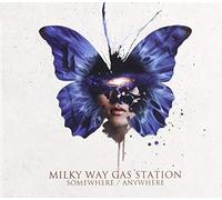 Milky Way Gas Station - Somewhere/Anywhere [Import]