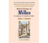 Millas (notice historique sur), la seigneurie, la commune et l'eglise