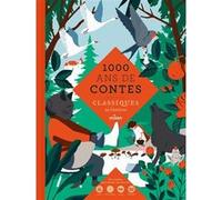 Mille ans de contes classiques Les Frères Grimm (Auteur), Julie Guillem (Illustration), Charles Perrault (Auteur), Hans-Christian Andersen (Auteur), Aurélie Guillerey (Illustration), Muriel Kerba (Ill