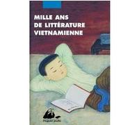 Mille ans de littérature vietnamienne - Une anthologie Collectif (Traduction), Collectif (Auteur)
