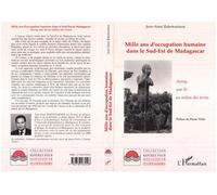 Mille ans d'occupation humaine dans le sud-est de Madagascar
