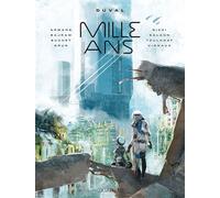 Mille Ans - Fred Duval - Le Lombard - ebook (ePub illustré) - Bande dessinée