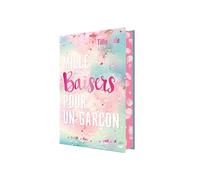 Mille Baisers pour un garçon - version collector avec un chapitre bonus