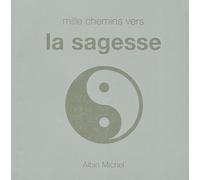 Mille Chemins Vers La Sagesse